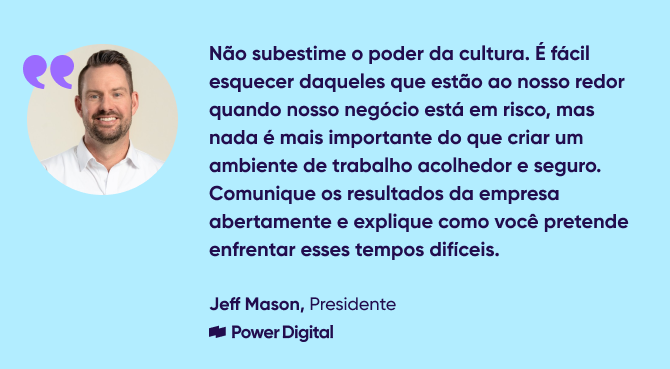 citação de Jeff Mason, President, Power Digital 