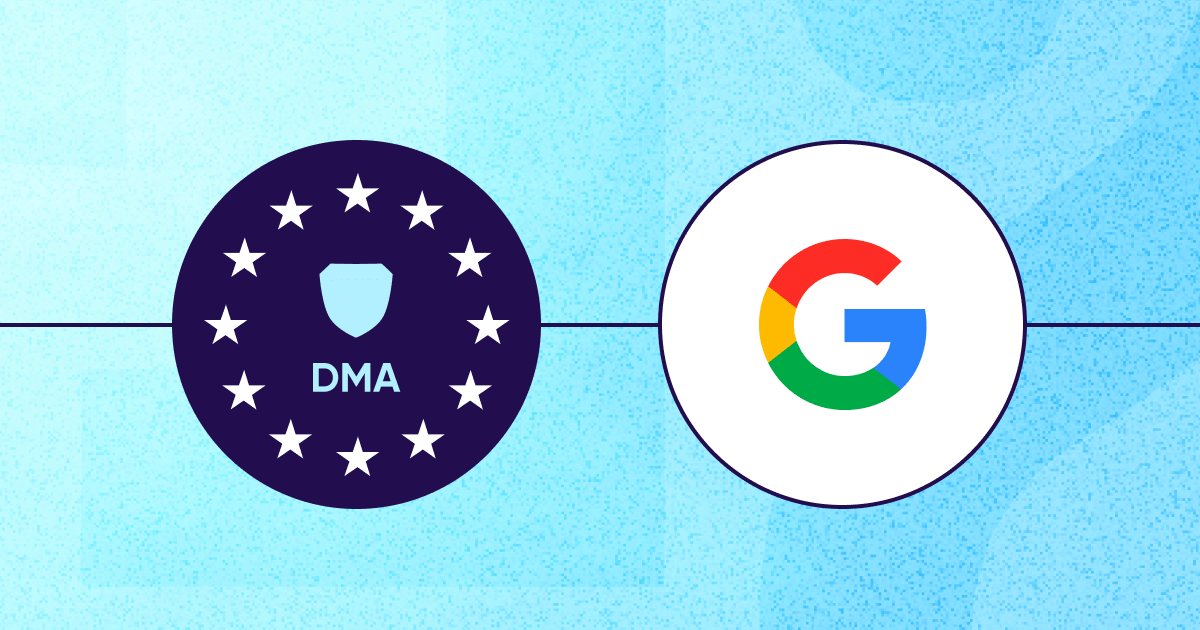 Breaking down Google’s DMA enforcement - Featured image