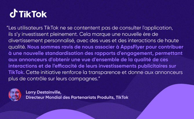 Citation des partenaires Tiktok et AppsFlyer